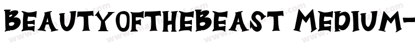 BeautyoftheBeast Medium字体转换
